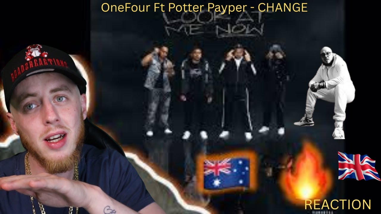 OneFour Ft Potter Payper - Change  [REACTION]