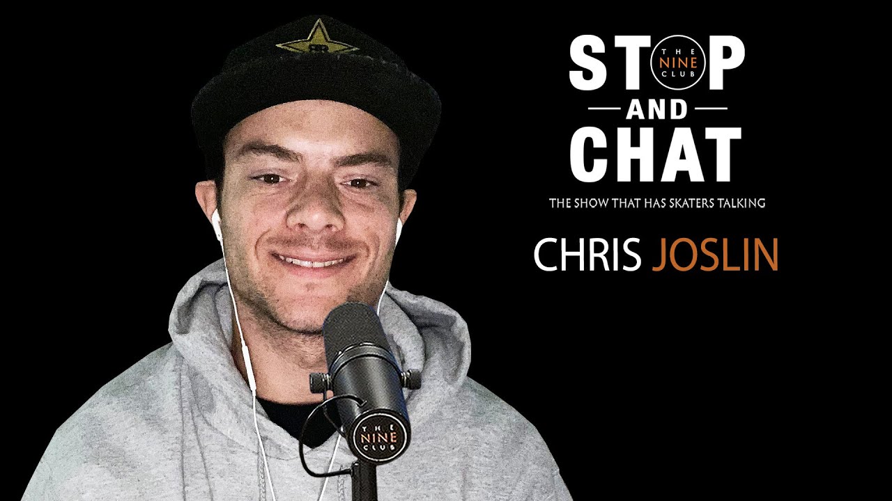 Chris Joslin - Stop And Chat | The Nine Club With Chris Roberts