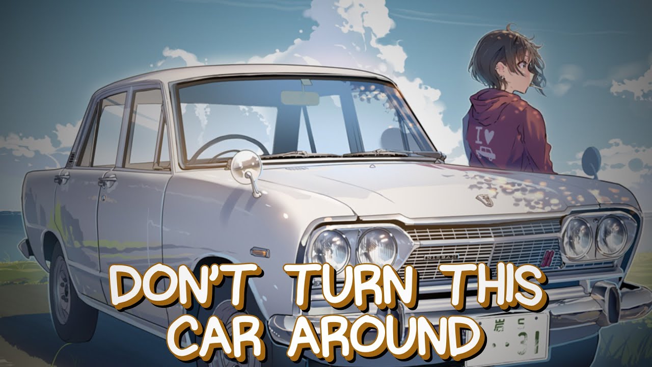 [Nightcore] - Don't Turn This Car Around ~ LUND&Oslash;N  (Lyrics)