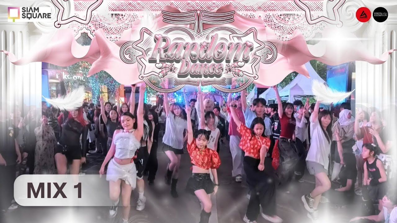 [2026.02.14] 4A Random Dance @Siam Square / Mix 1
