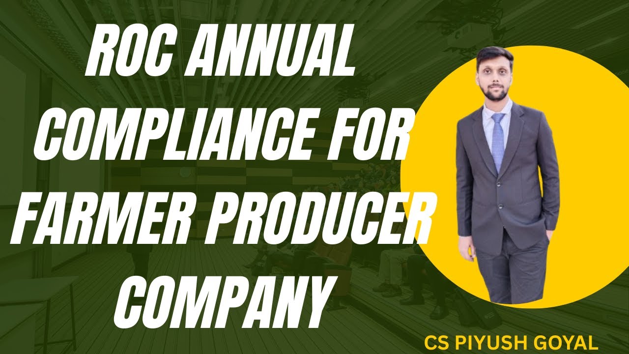 ROC Compliance for farmer producer Company | Compliance for farmer producer  Limited Company