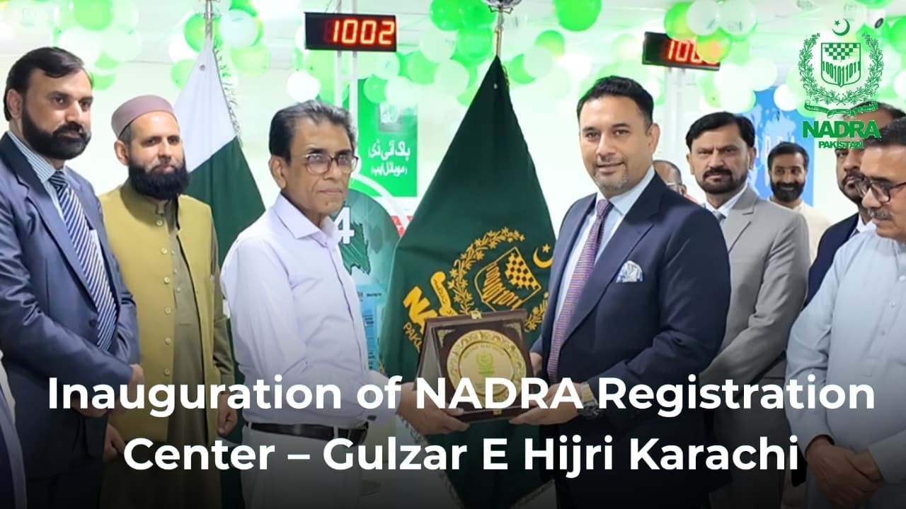 NADRA Registration Centre Inaugurated in Gulzar-e-Hijri, Karachi