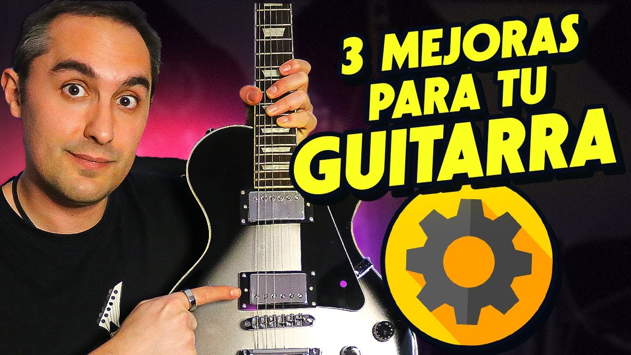 Haz que tu GUITARRA BARATA suene mejor con estos Upgrades / Mejoras 🎸