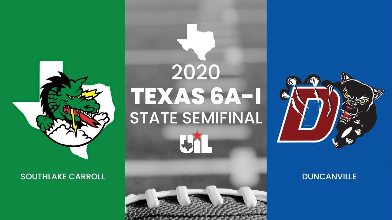 Southlake Carroll vs. Duncanville - 2020 Texas Playoffs [Football]