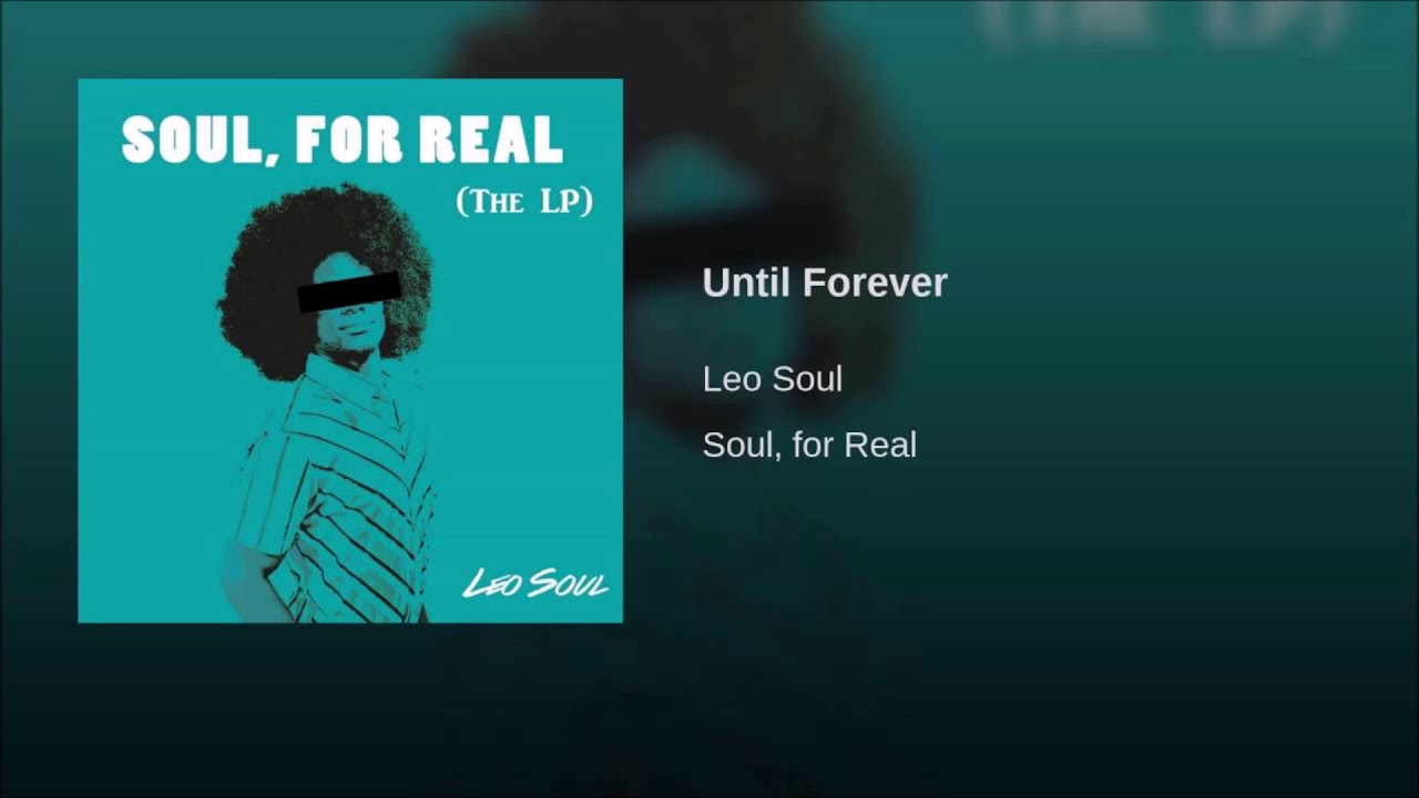 Leo Soul - Until Forever