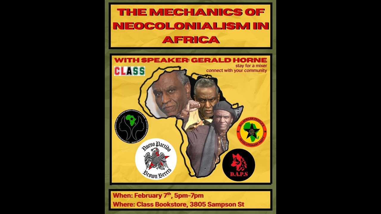 The Mechanics of Neocolonialism in Africa with Gerald Horne