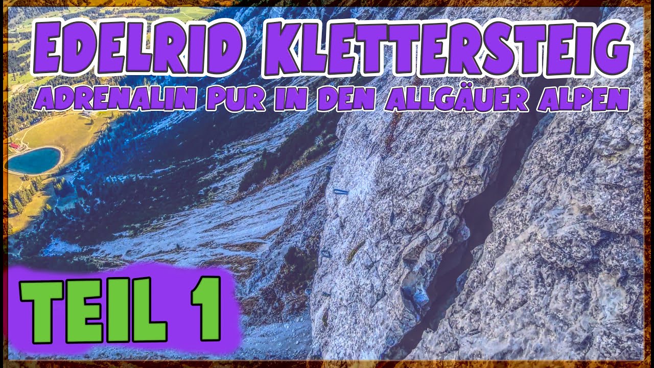 Adrenalin pur am EDELRID-Klettersteig in Oberjoch - Teil 1