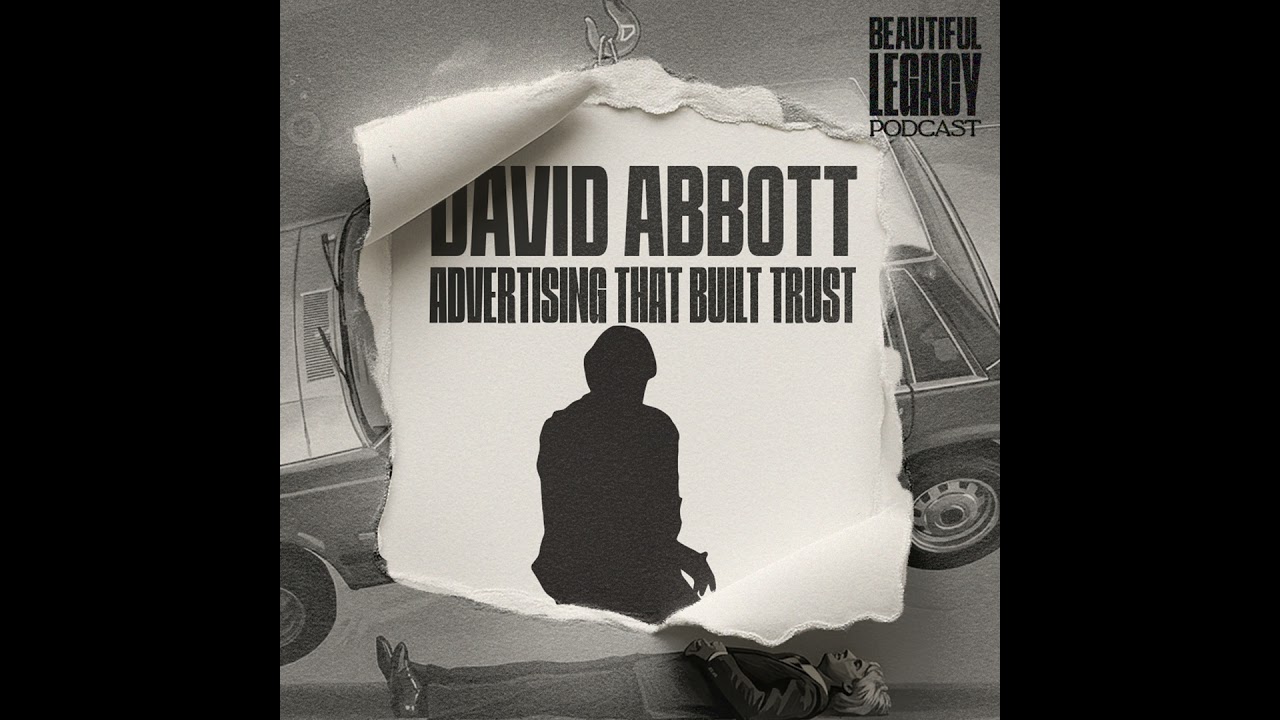 David Abbott - Advertising That Built Trust