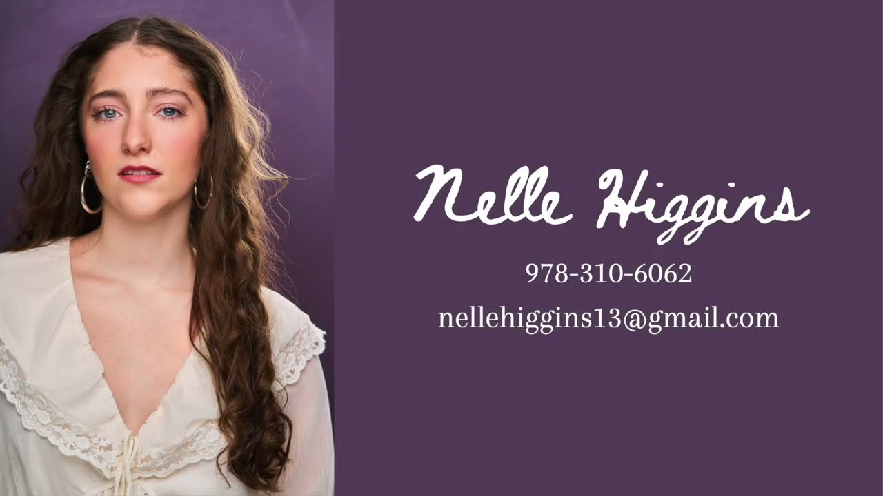 Nelle Higgins Performance Reel