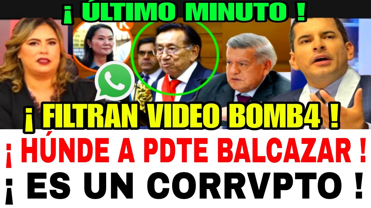 ÚLTIMO MINUTO FILTRAN GRABACIÓN BOMB4/ HÚNDE AL PDTE BALCAZAR /TIENE GRAVES DENUNCIAS / SE IRÁ PRESO