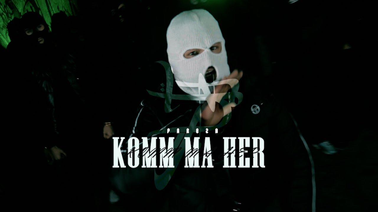 PAREZA - KOMM MA HER