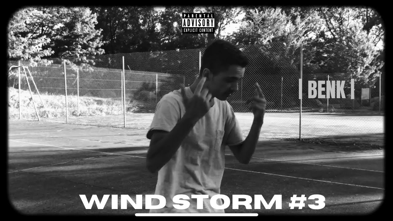BENK - WIND STORM #3