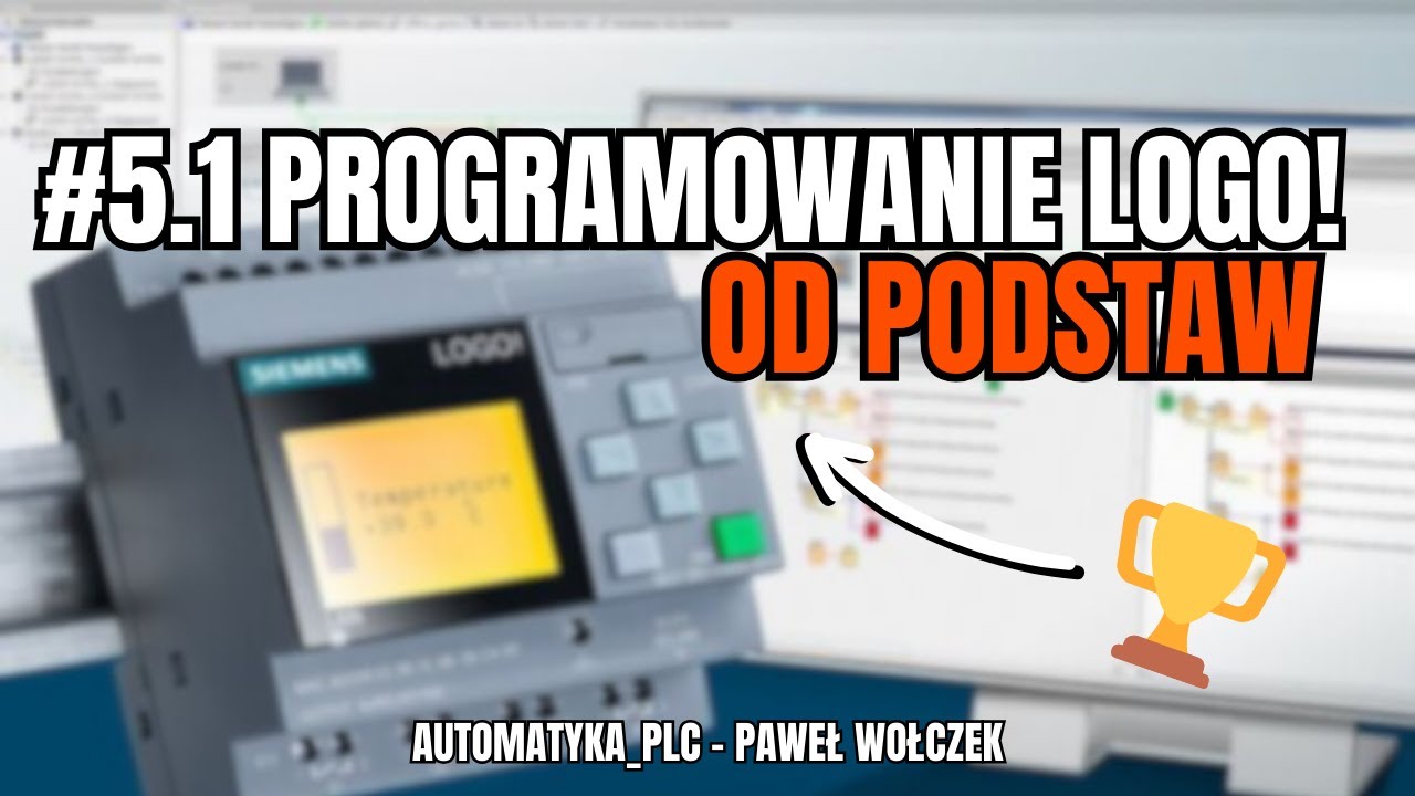 LOGO! Soft Comfort #5.1 | Jak Napisać Program Na Podstawie Cyklogramu? |