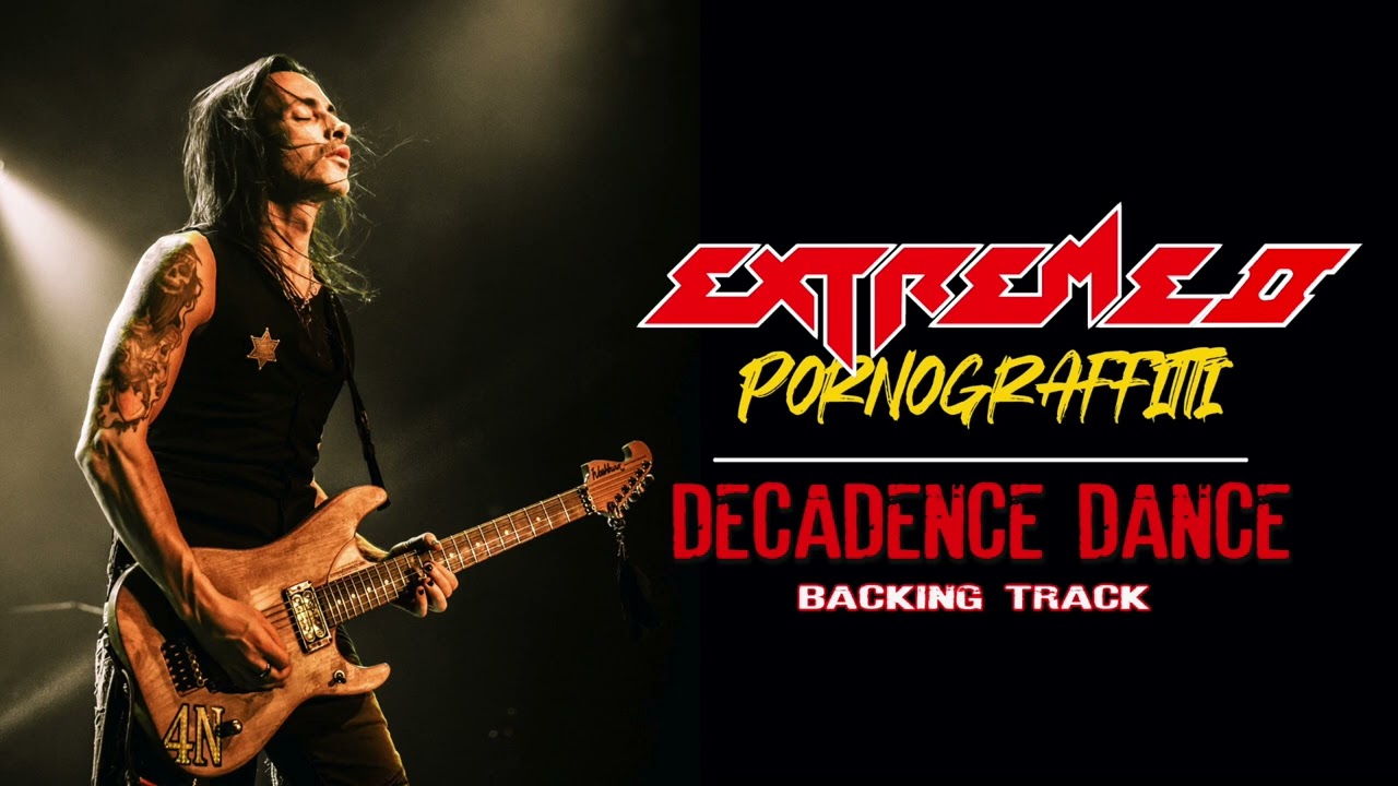 Extreme - Decadence Dance - Guitar Backing Track with Vocals