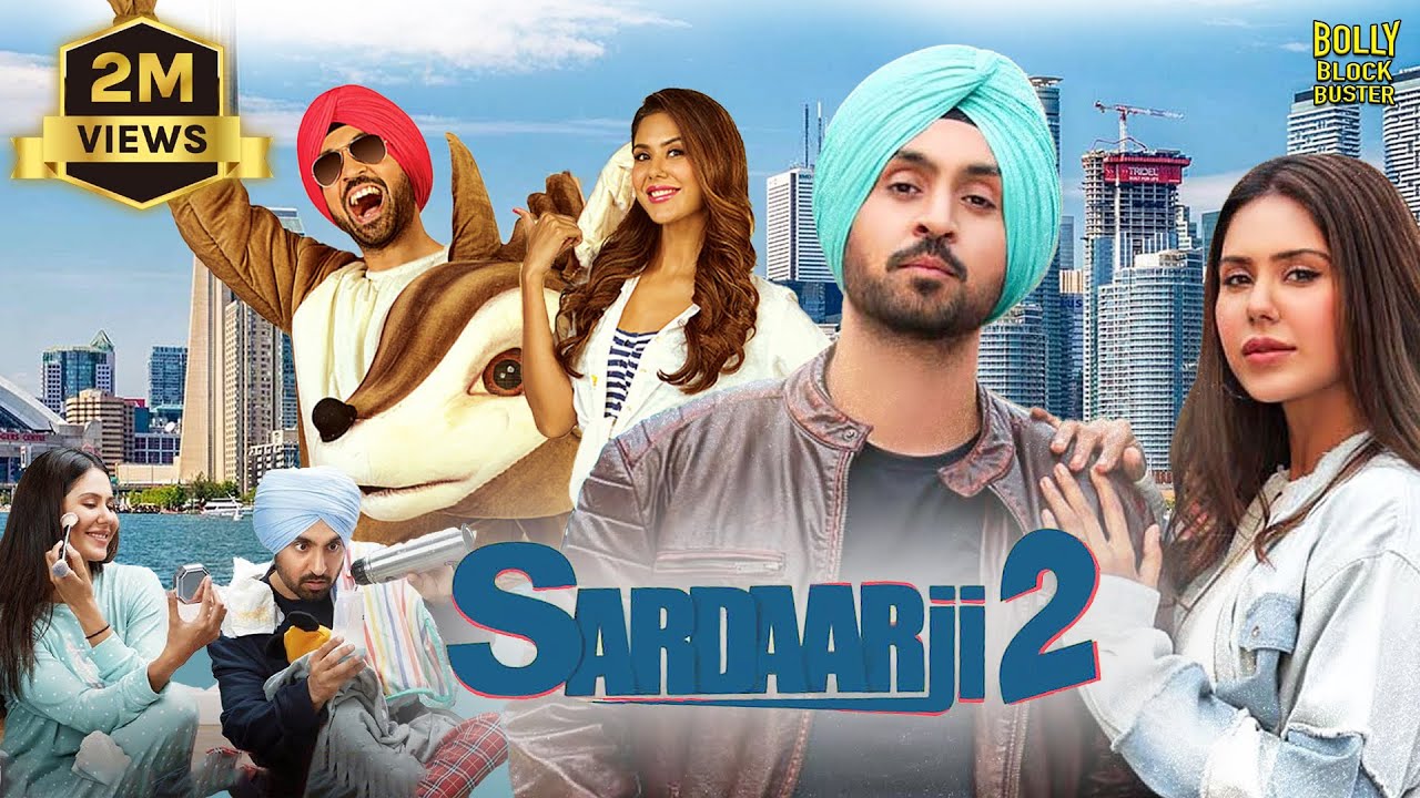 Sardaarji 2 | Hindi Full Movie | Diljit Dosanjh, Sonam Bajwa, Monica Gill | Hindi Movie 2025