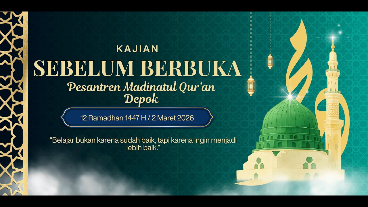 Kajian Sebelum Berbuka Puasa #Day 12