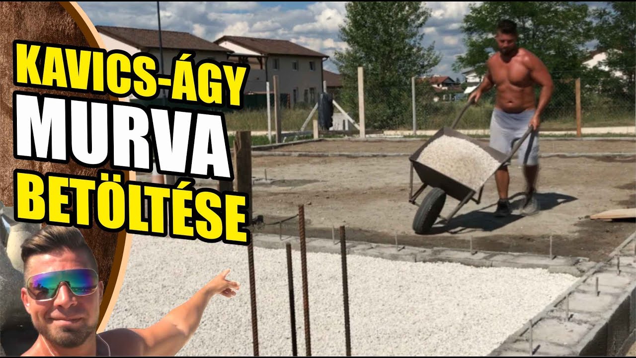 039. MURVA KAVICSÁGY BETÖLTÉSE ALAPBA KÉZI ERŐVEL TALICSKA LAPÁT 40 fok meleg nyár 1db felhővel