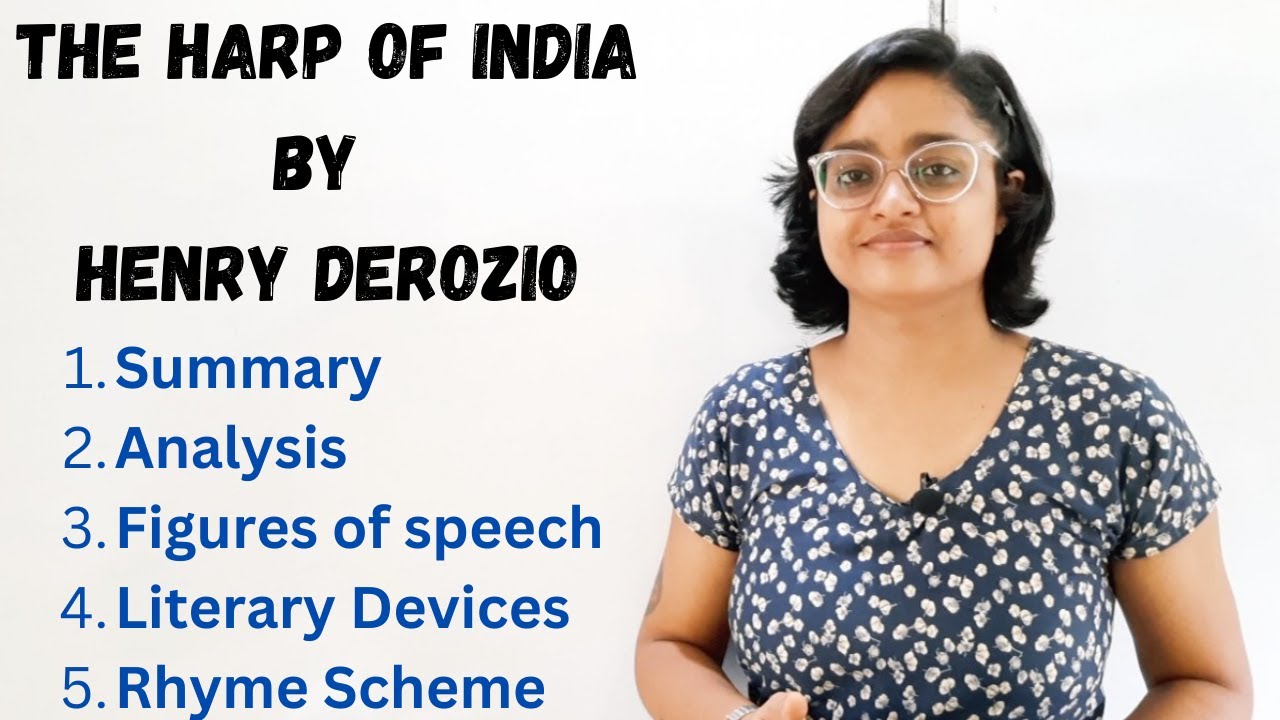 The Harp of India by HLV Derozio | Summary | line by line analysis | literary devices | rhyme scheme