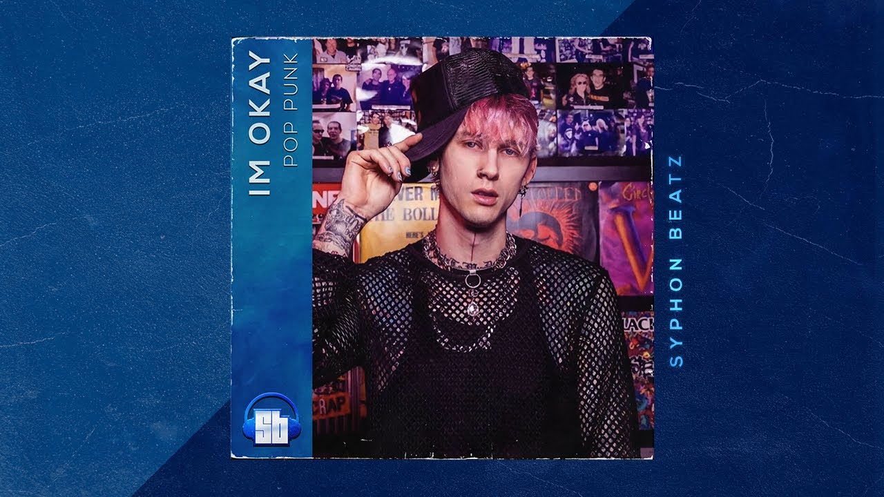 [Free] Machine Gun Kelly x Pop Punk Type Beat | I'm Okay | Mainstream Sellout Type Beat