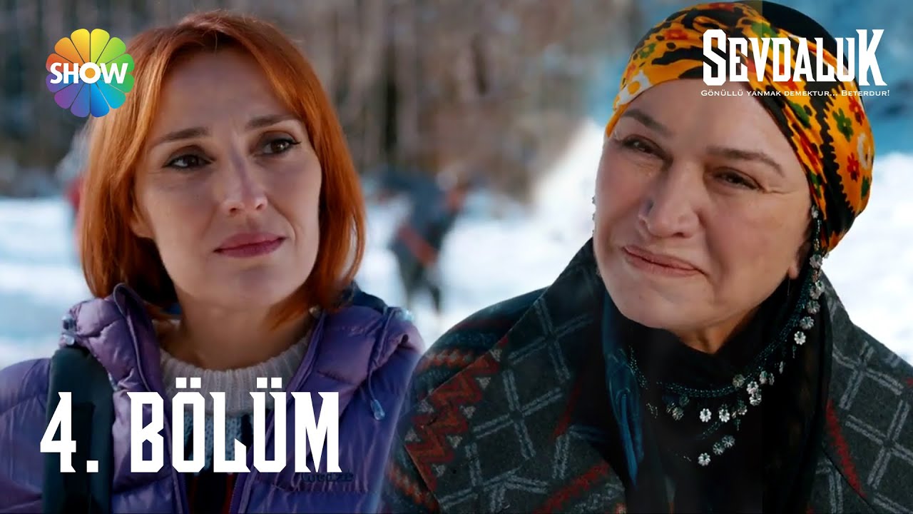 Sevdaluk -  4. B&ouml;l&uuml;m