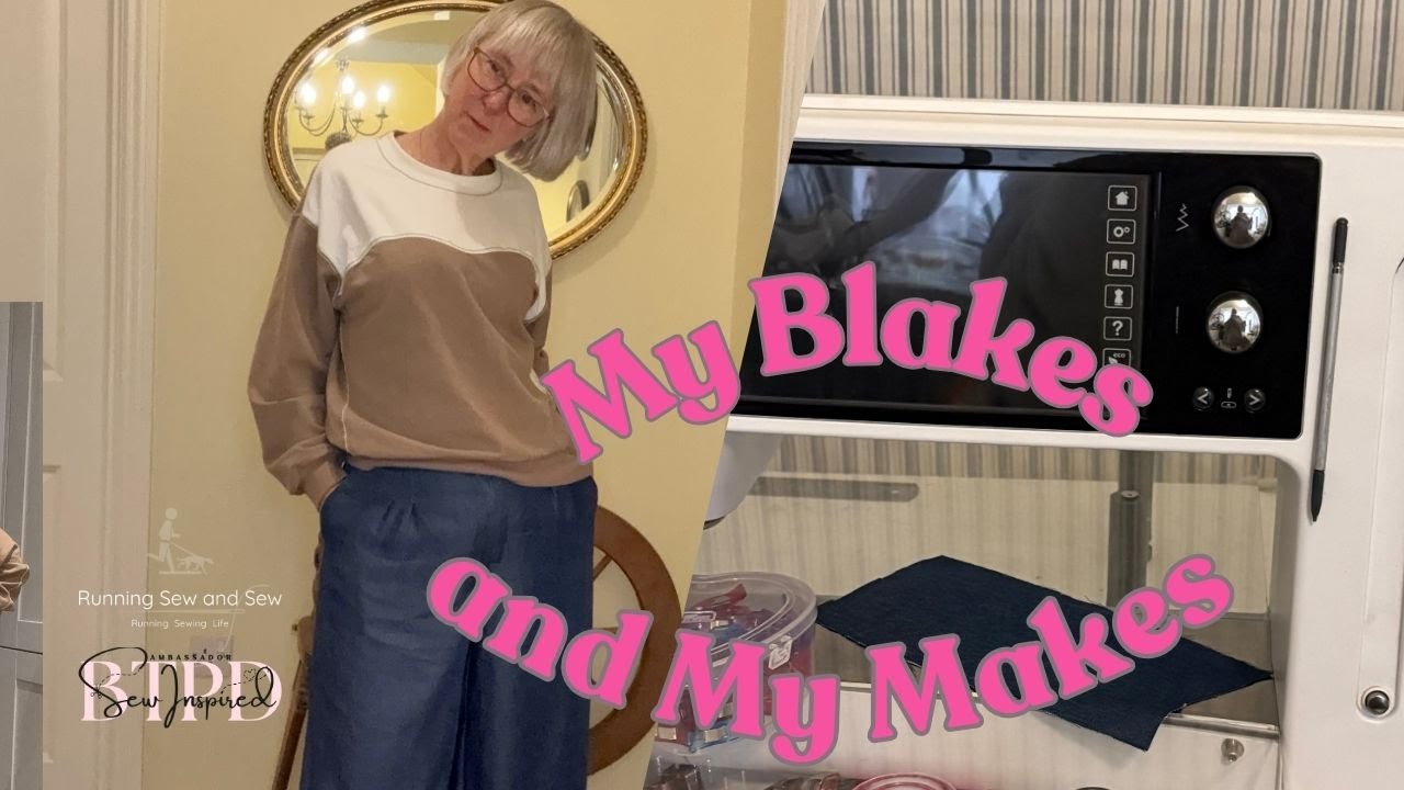 My Blakes and My Makes   reviewing January