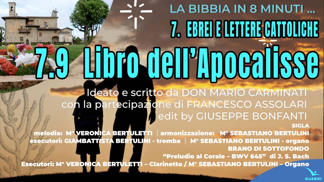 7.9  LIBRO DELL’APOCALISSE  ⎜EBREI E LETTERE CATTOLICHE