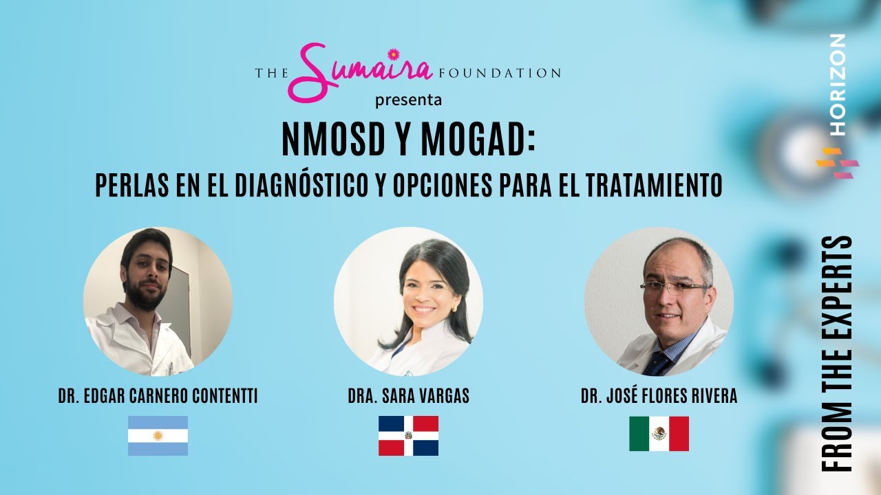 NMOSD y MOGAD, Perlas en el Diagnóstico y Opciones para el Tratamiento