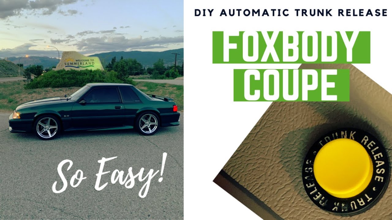 Совет от FOXBODY: самостоятельная автоматическая система открывания багажника для вашего купе