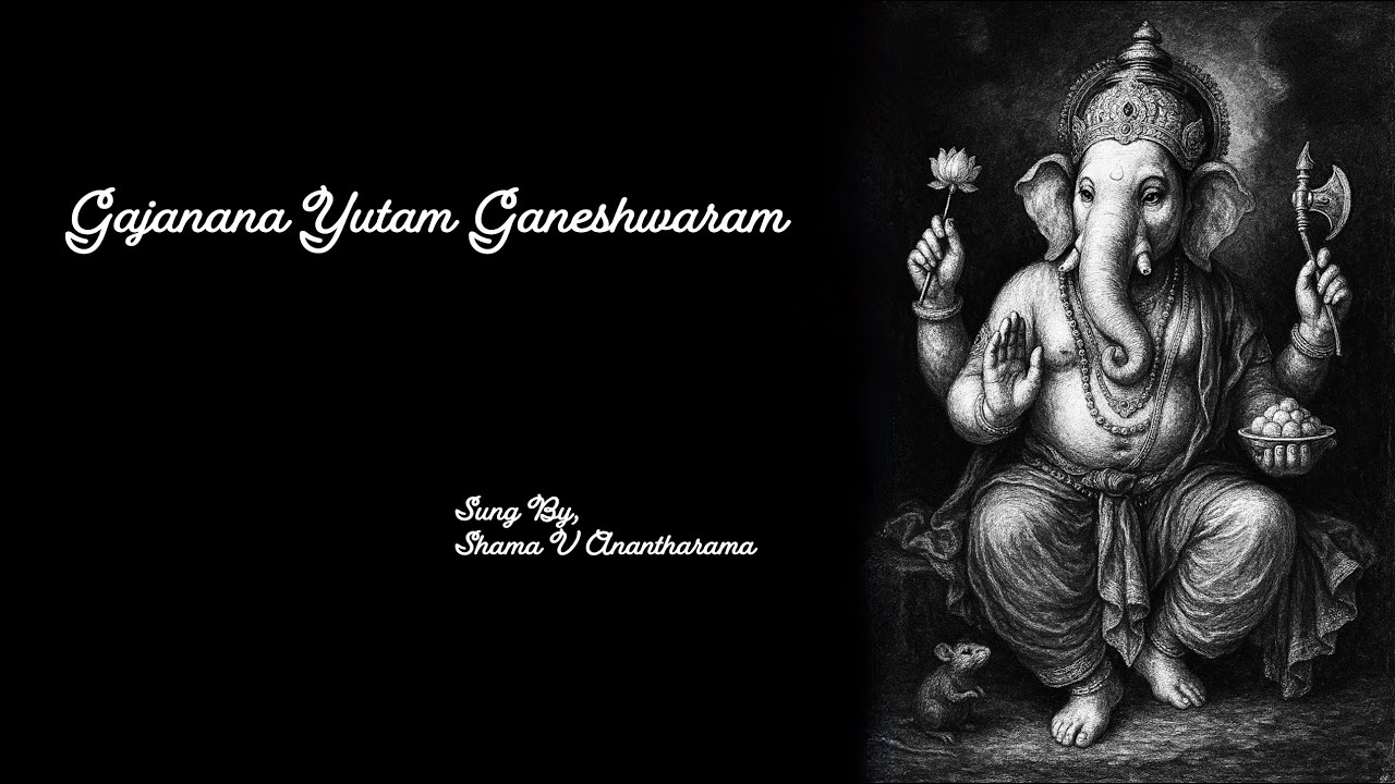 Gajanana Yutam Ganeshwaram | Ganesha Chaturthi Special | Chakravakam Raga