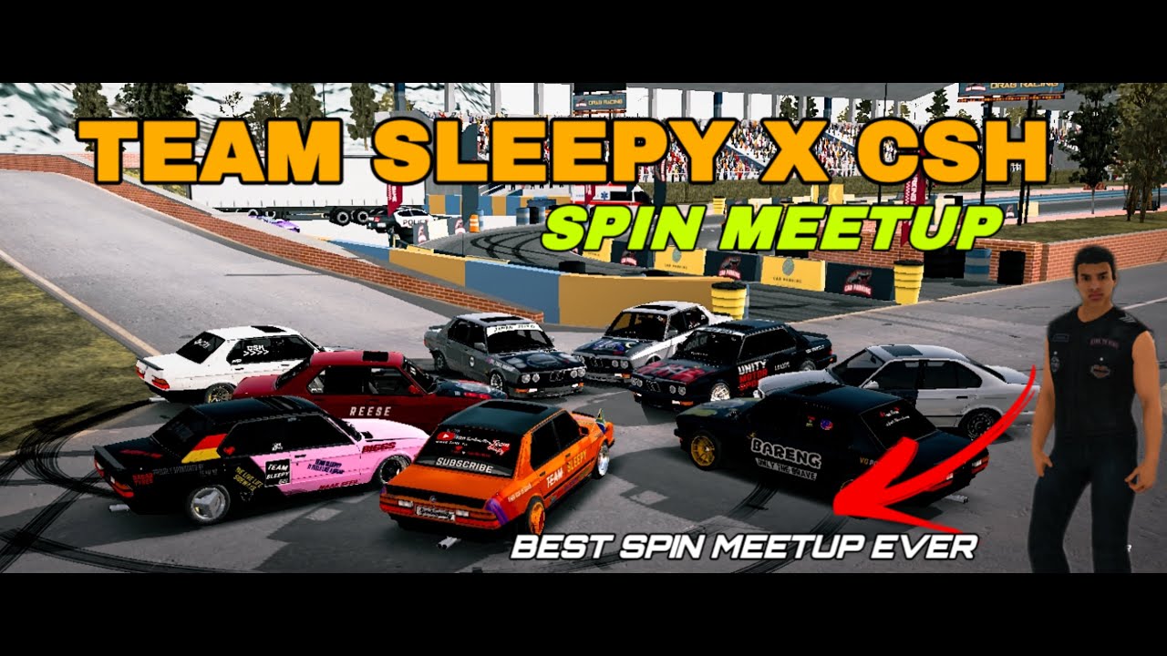 Team Sleep X CSH Meetup⚠️🤯 | SpinBaasMiky x Reese | Spin meetup🔥| Car Parking Multiplayer