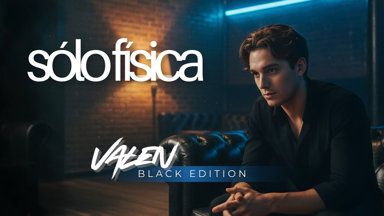 SÓLO FÍSICA - Black Edition (ft. VALEN) | Indie Session #05