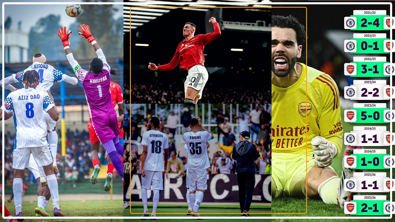 Arsenal isindagira iracyayoboye || RPL amakipe 5 ahatanira igikombe yatsikiye