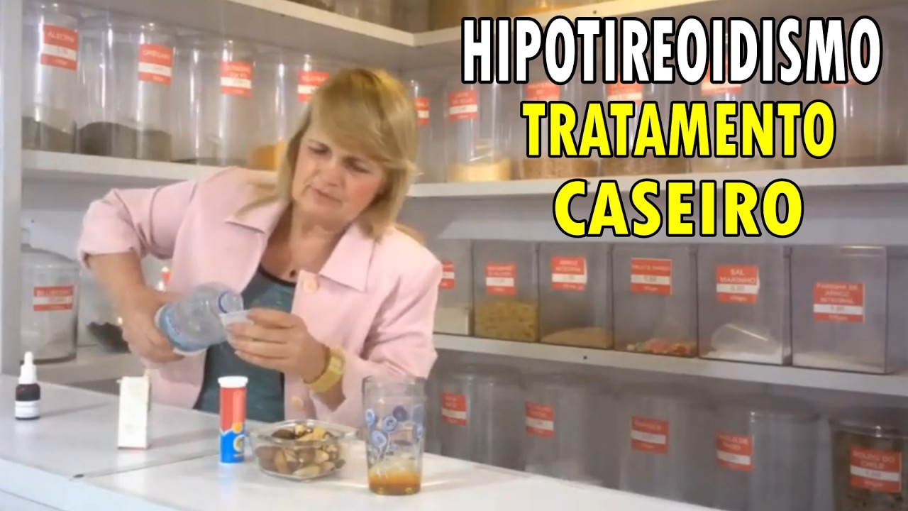 Hipotireoidismo ❤️ Tratamento Caseiro com V&aacute;rias Dicas Importantes 🥰 MARILENE SARAH FIALHO