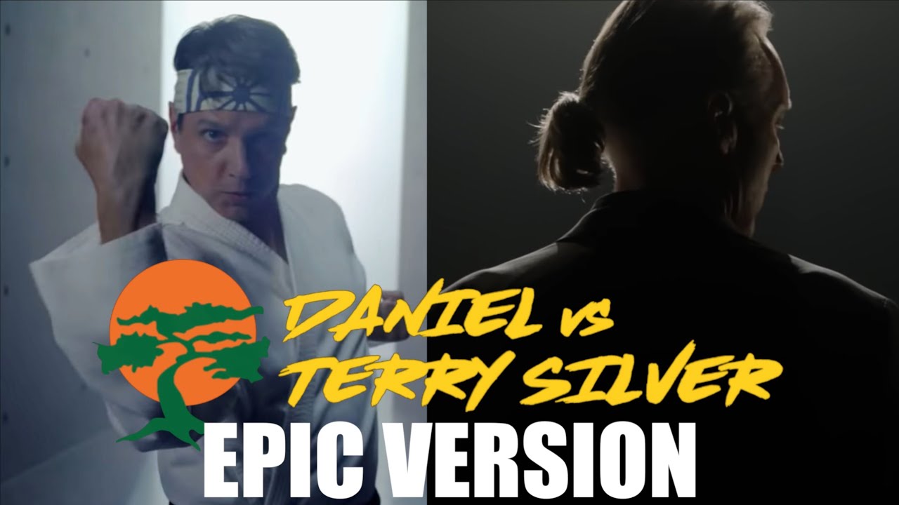 COBRA KAI SEASON 4 | DANIEL VS TERRY SILVER | EPIC THEME