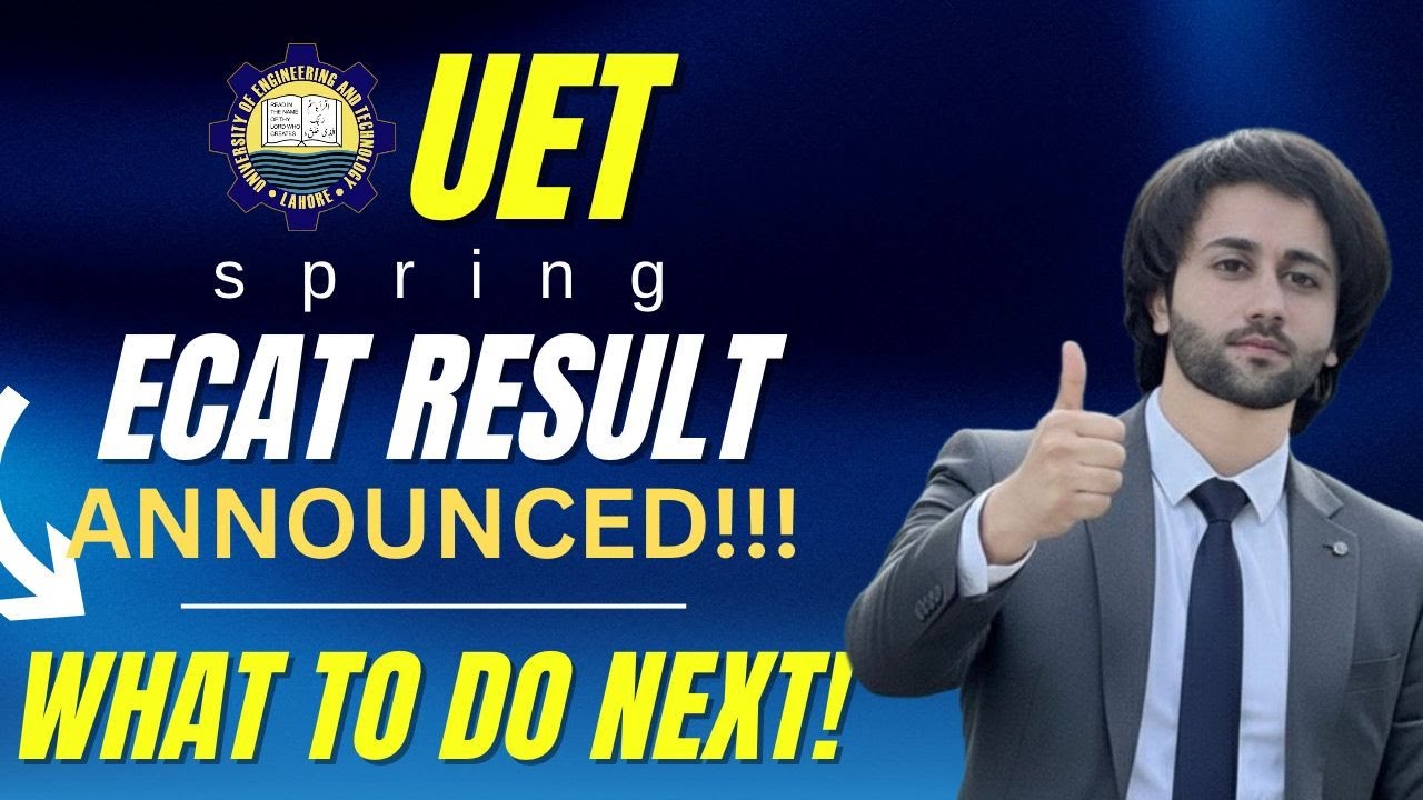 UET Spring Admission 2026 Expected Merit List Date I UET Spring Admission 2026 Complete Procedure