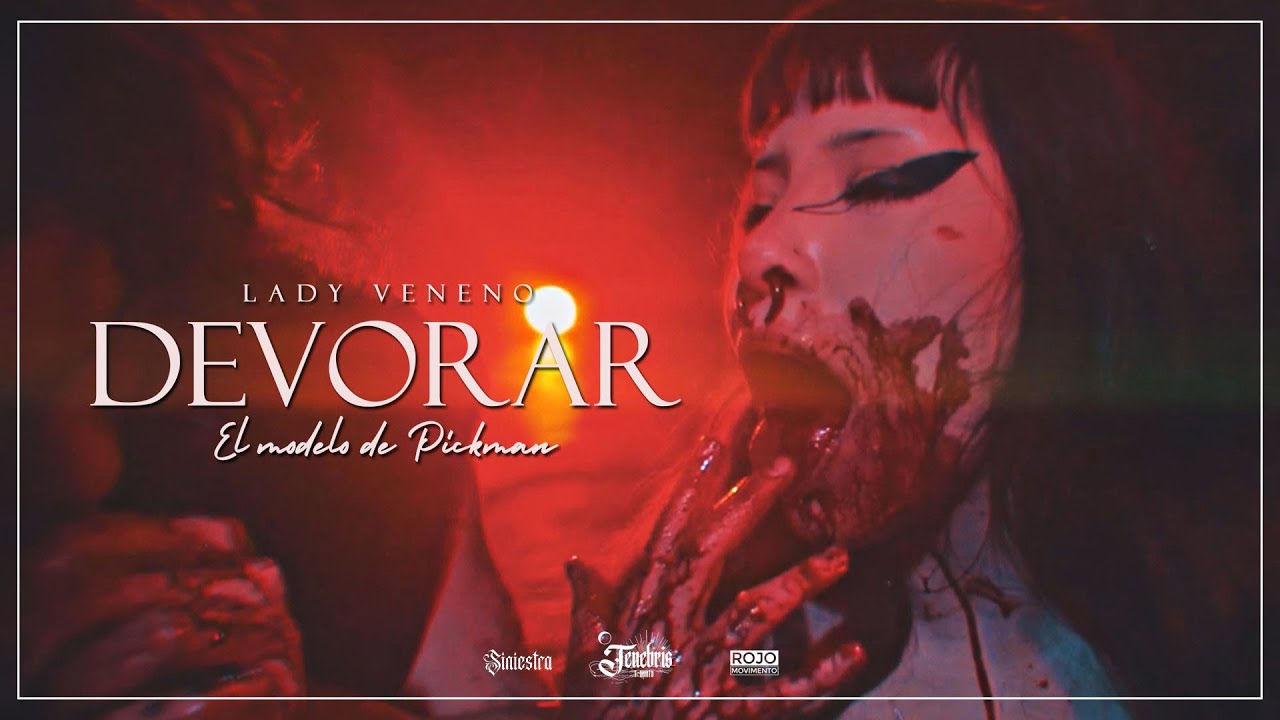 𝕷𝖆𝖉𝖞 𝖁𝖊𝖓𝖊𝖓𝖔 - DEVORAR (El Modelo de Pickman)