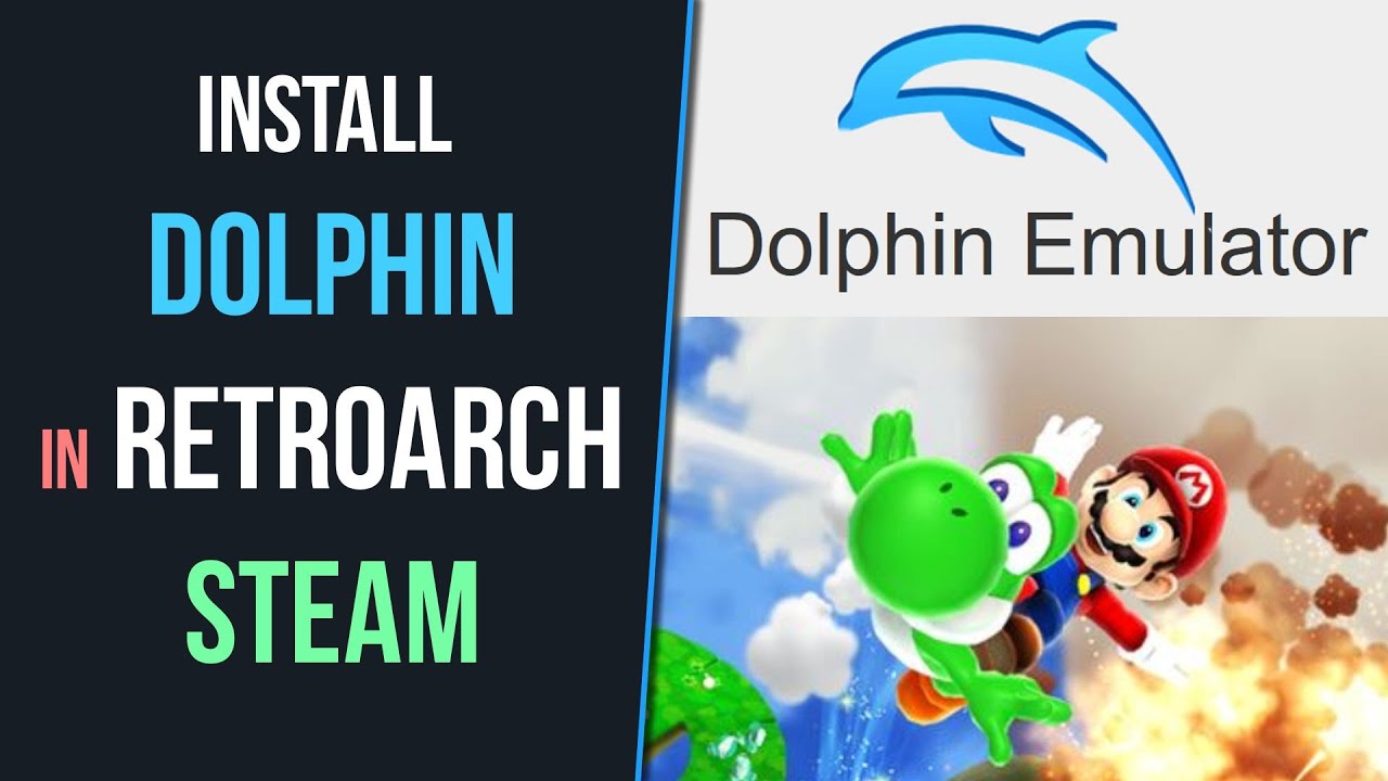 Как добавить Dolphin Core (Wii и GameCube) в RetroArch Steam (Windows)
