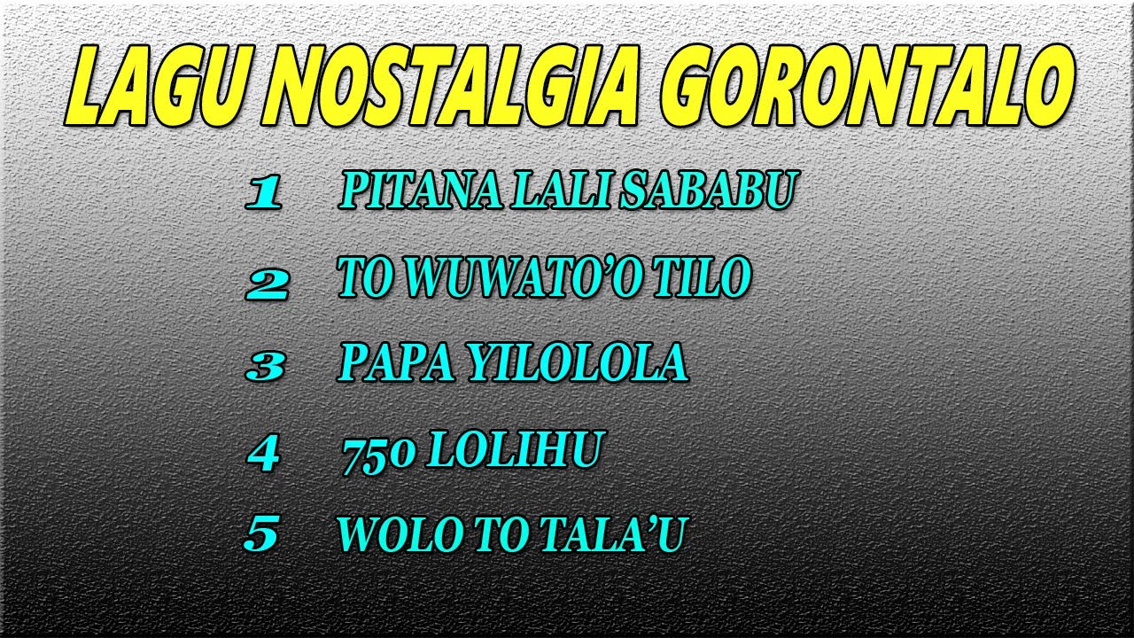 Lagu Pilihan  Nostalgia Gorontalo Di tahun 90an #lagugorontalo #lagugorontaloterbaru