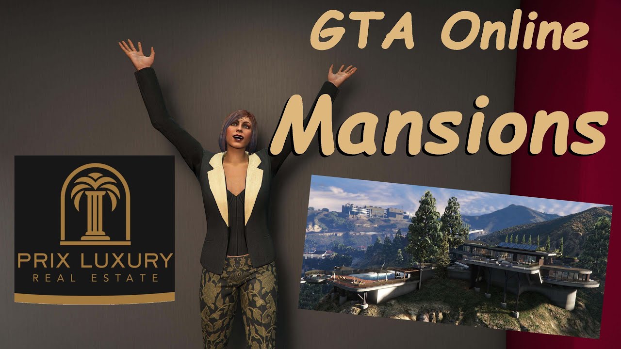 GTA Online Mansions Guide