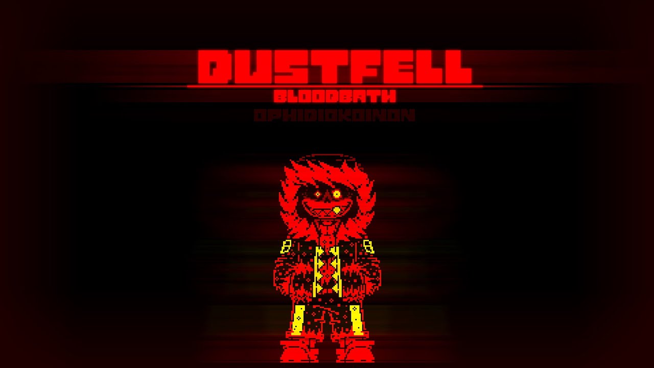 [DustFell] Bloodbath - Ophidiokoinon [Remix]