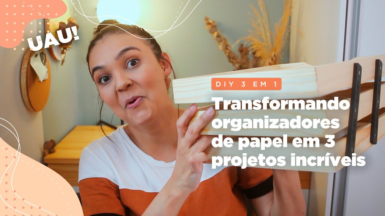 DIY 3 EM 1: Transformando organizador de papel em 3 projetos incríveis