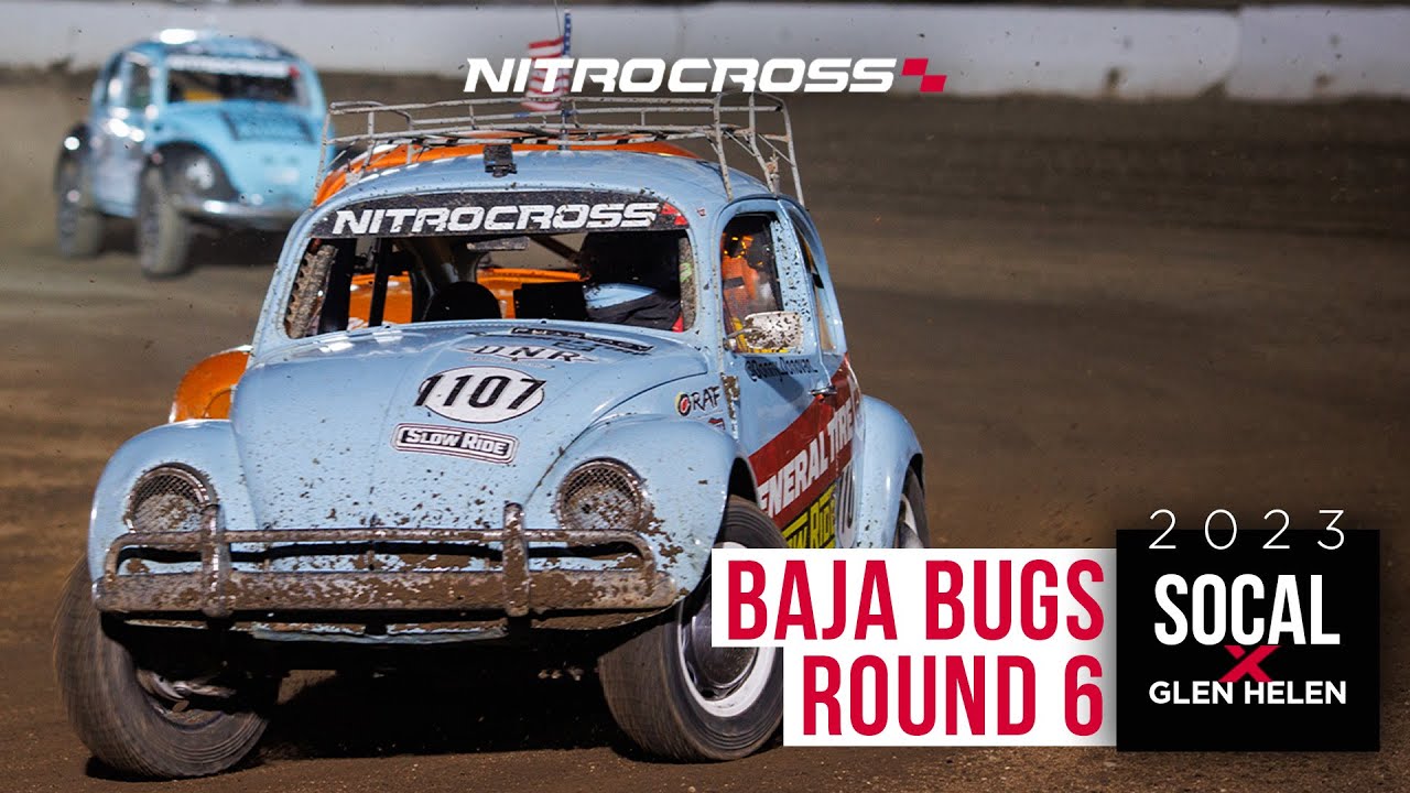 2023 Nitrocross SoCal | Round 6 | Baja Bugs Final