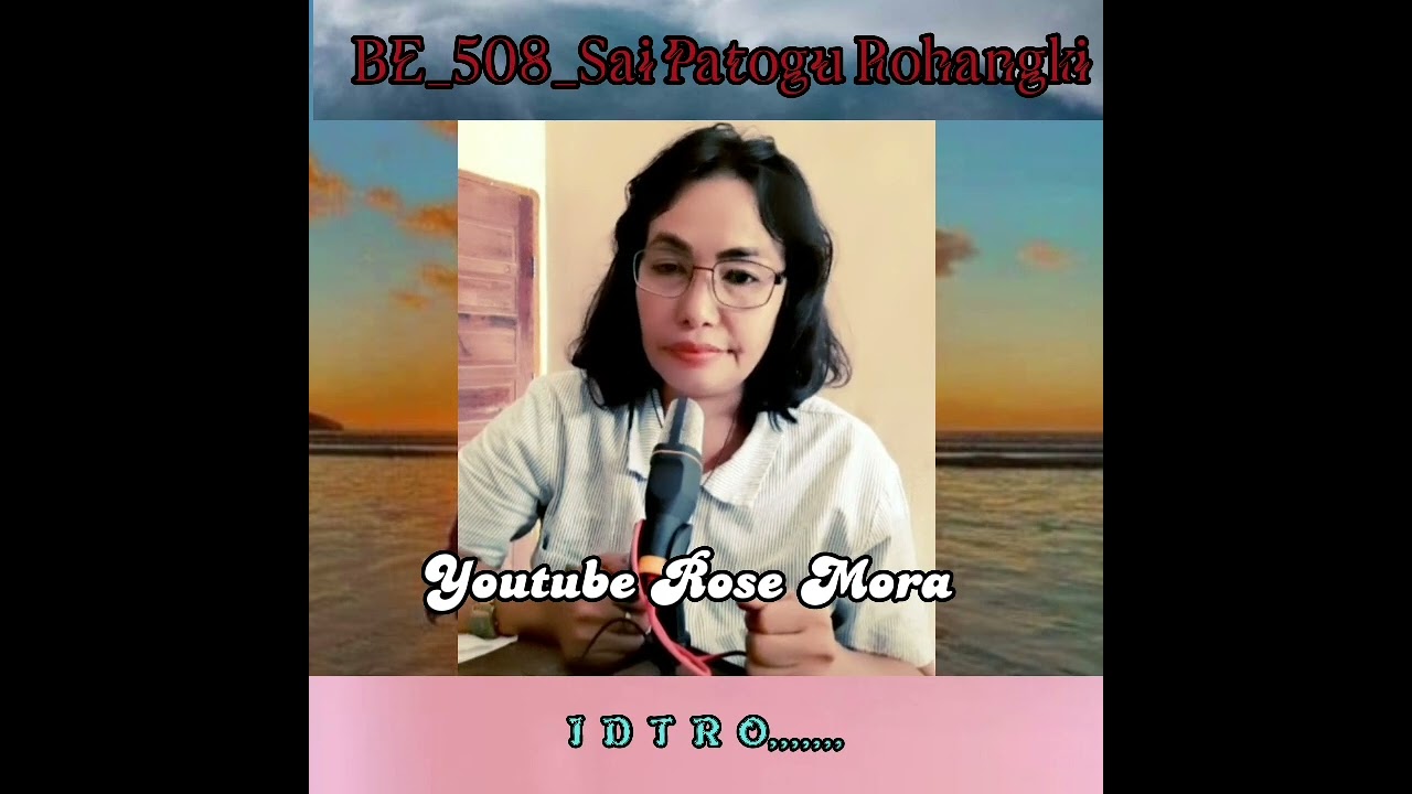 BE_508_Sai Patogu Rohangki#cover_rose_mora #Hkbp_Ende_Pujian