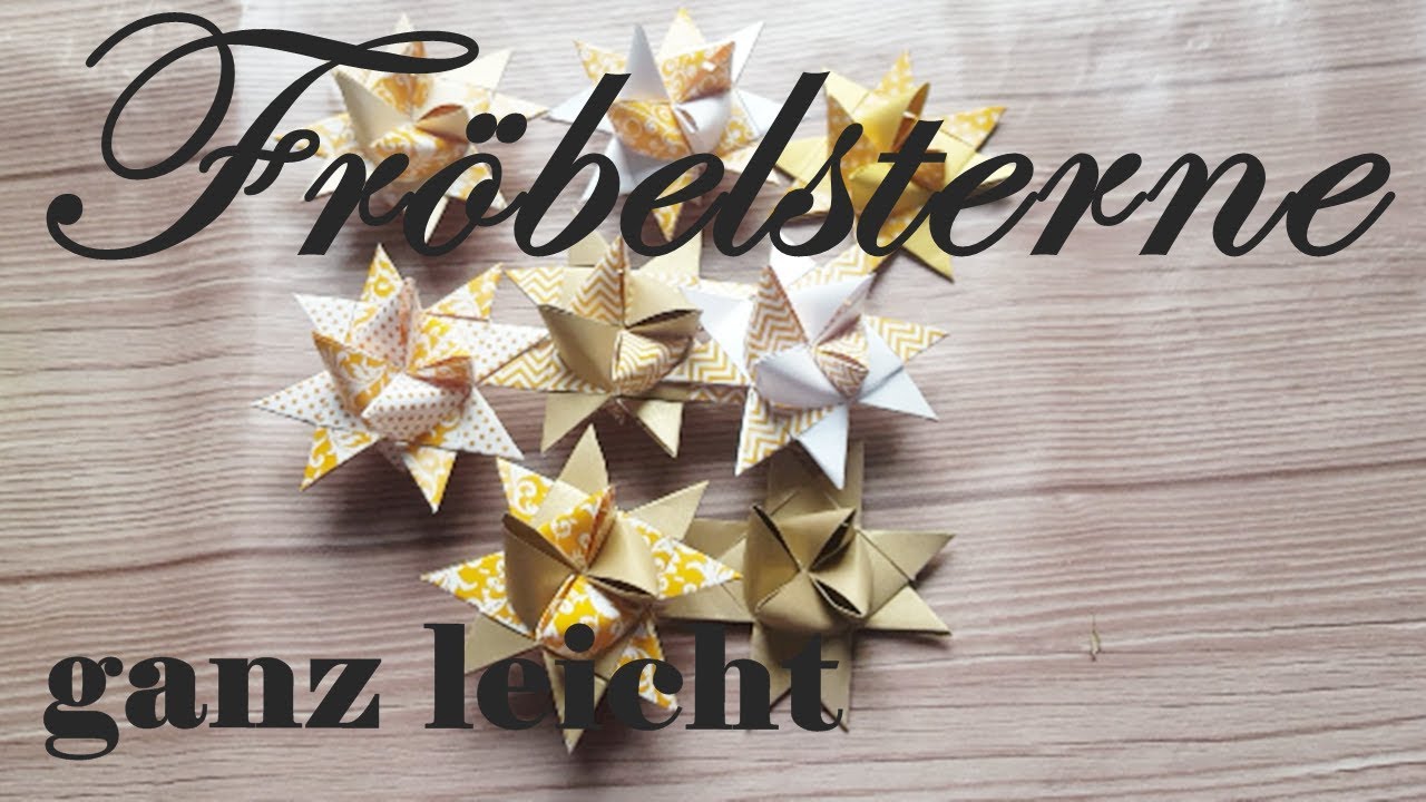 DIY ✿ Fröbelsterne ganz leicht ✿ Deko selber basteln ✿ Papier falten ✿ DIY