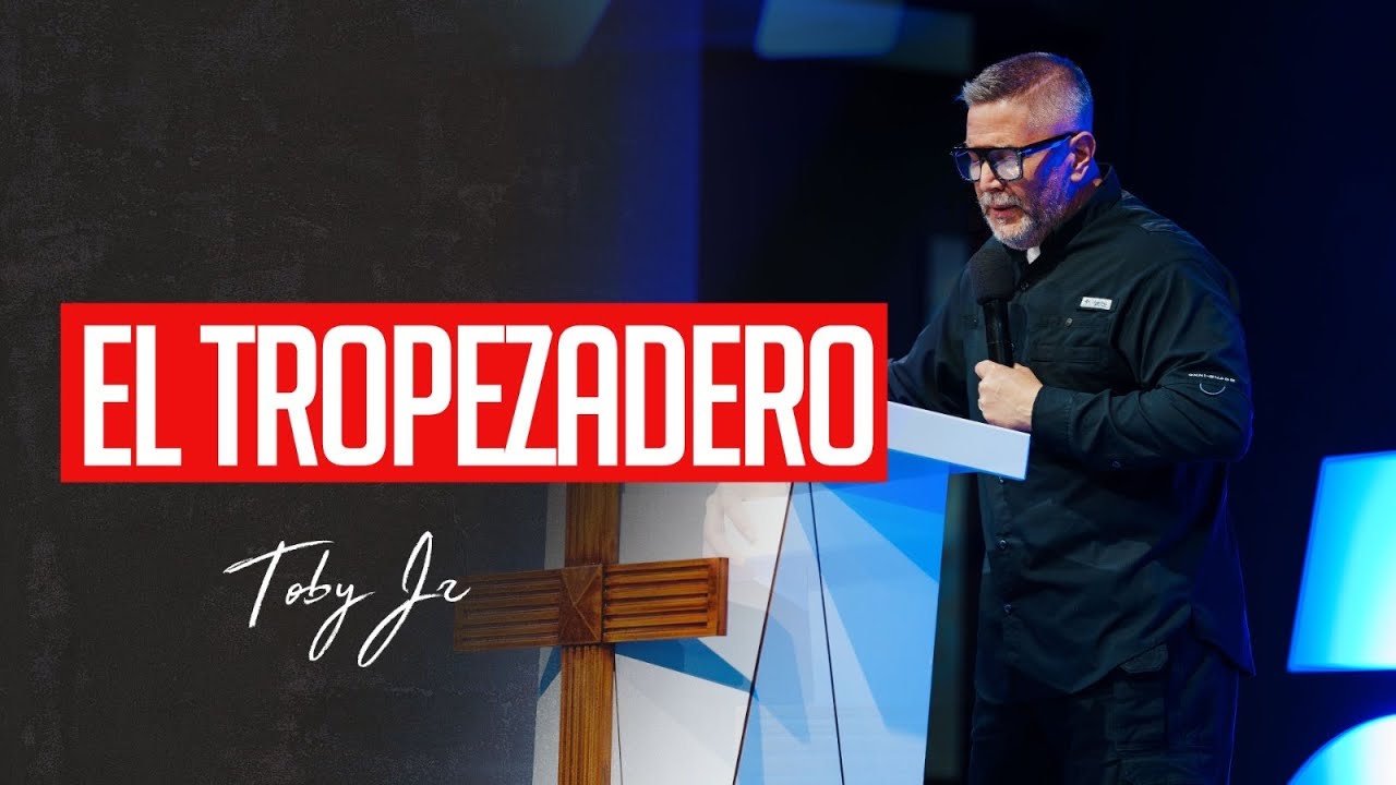 El tropezadero - Pastor Toby Jr.