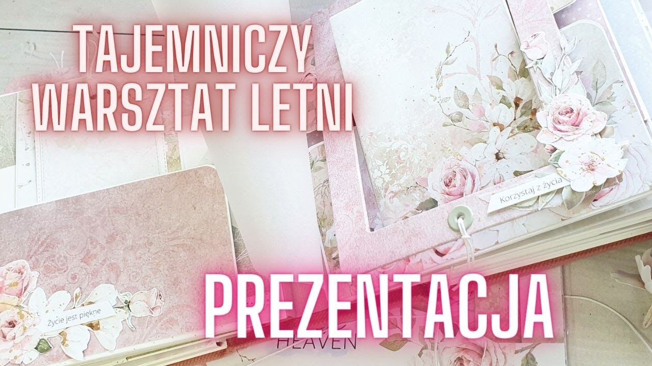 Duży album na każdą okazję. Tajemniczy letni warsztat. Prezentacja albumu. Scrapbooking.