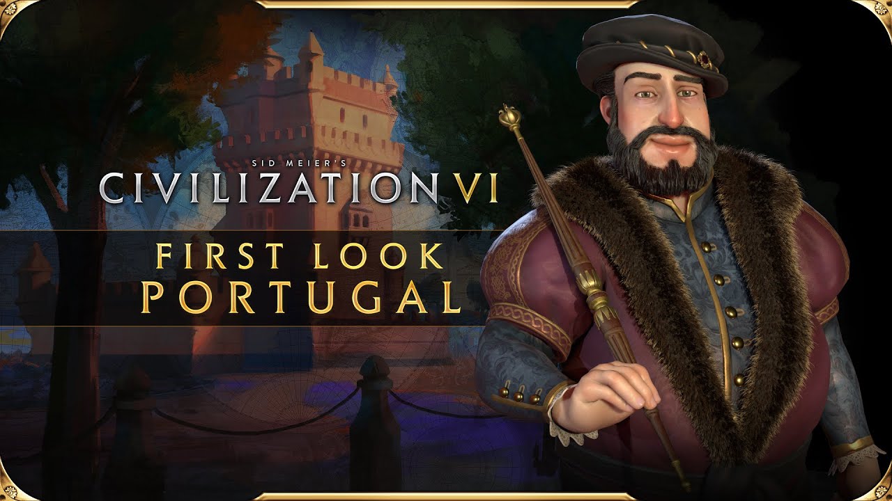 Civilization VI - First Look: Jo&atilde;o III | Civilization VI New Frontier Pass