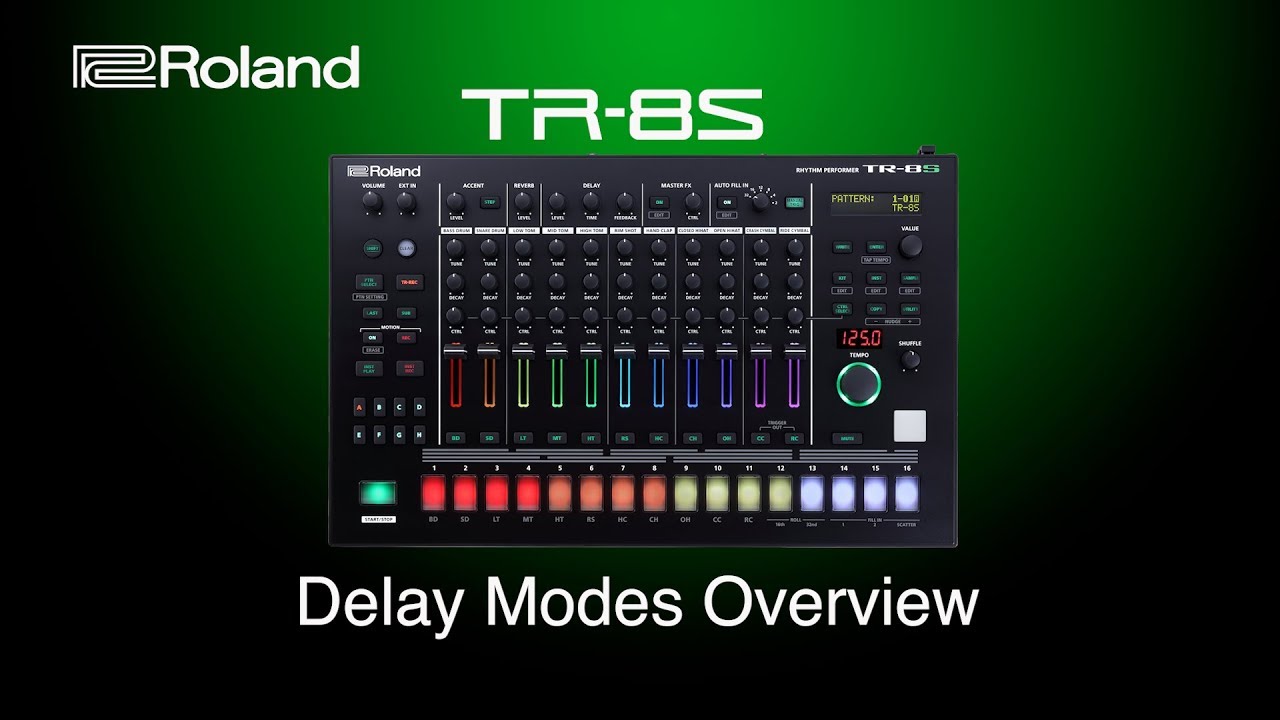 Roland - TR-8S - Delay Modes Overview