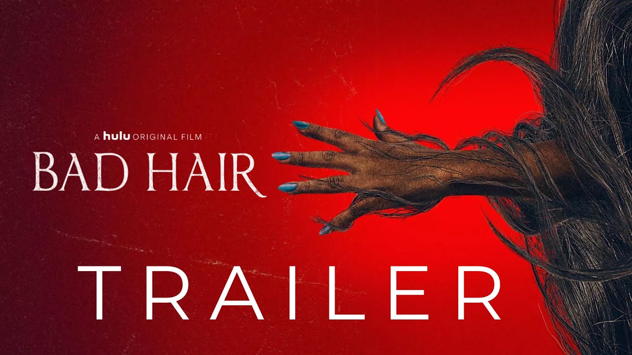 Bad Hair Full Trailer