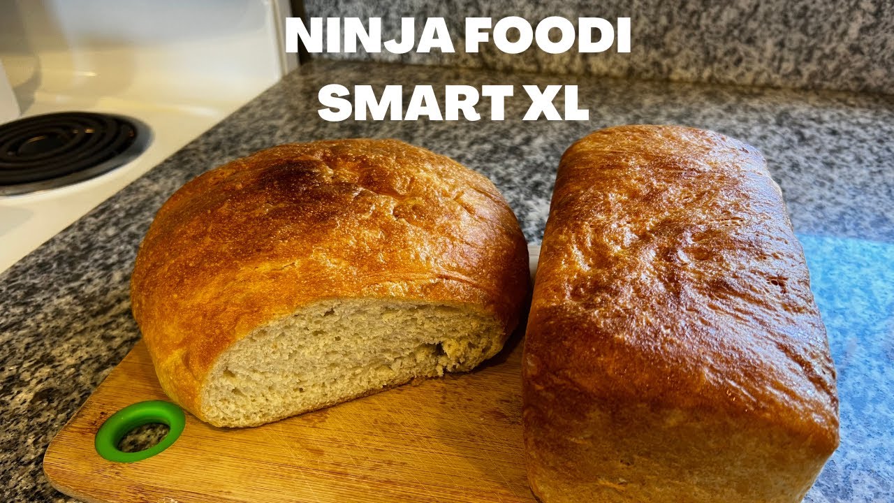 Ninja Foodi  Smart XL Bread-YES you can Bake Bread! 
